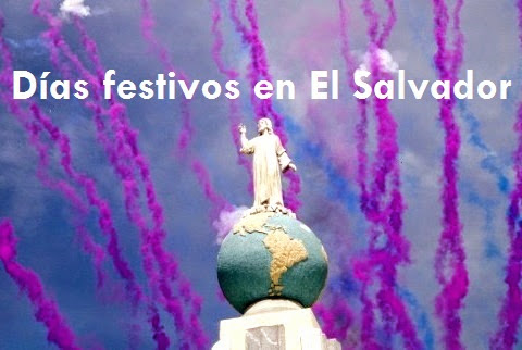 Días festivos en El Salvador 2020 - El Salvador mi país