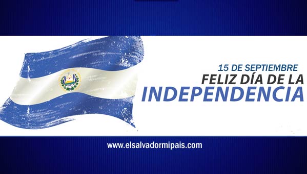Imágenes para el día de la independencia en El Salvador